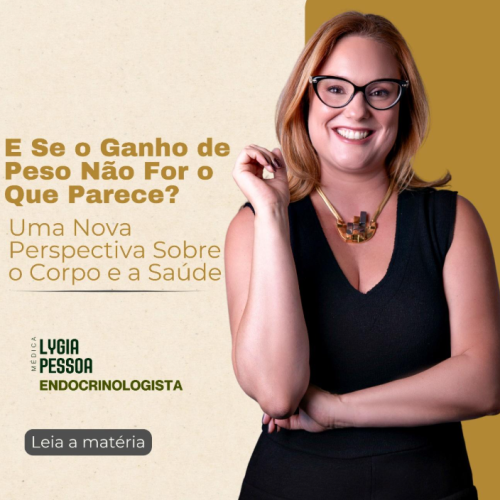 E Se o Ganho de Peso Não For o Que Parece? Uma Nova Perspectiva Sobre o Corpo e a Saúde